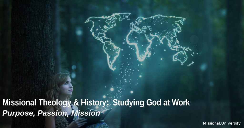 Missional Theology & History School of Theological Studies